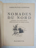 Nomades Du Nord. James Oliver Curwood