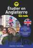 Étudier en Angleterre pour les Nuls. Marie Elodie  Phillips Emma