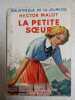 La petite soeur. Hector MALOT