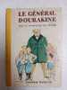 Le general dourakine. Contesse De Segur