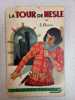 La tour de nesle. A. Dumas