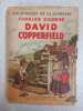 David Copperfield. Charles Dickens