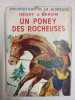 Un poney des rocheuses. Henry V. Larom