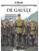 Les grands personnages de l'histoire Tome 2 - DE GAULLE. Gabella Mathieu Regnault Malatini Neau-Dufour