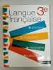 Langue Française 3e: Grammaire Conjugaison Orthographe Vocabulaire. Cazanove Cécile de  Chiffre Pierre-Alain