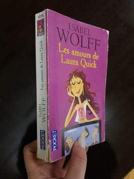 Les amours de Laura Quick. Wolff Isabel Beaulieu Denyse