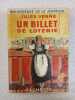 Un billet de loterie. Jules Verne
