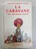 La caravane. Wilhelm Hauff