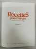 Recettes pour changer - Volume 7. 