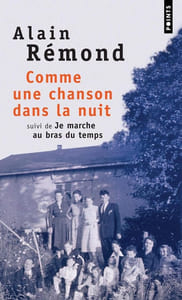 Comme une chanson dans la nuit : Suivi de Je marche au bras du temps