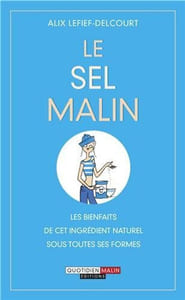 Le sel malin