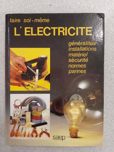 Faire soi-même l'électricité