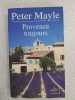 Provence Toujours. PETER MAYLE