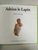 Adrien le Lapin (Droles De Petites Betes). Krings Antoon
