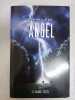 Angel: Tome 1: La Balance Céleste. Blouet Alix  Dupuis Anthony