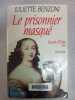 PRISONNIER MASQUE T03 SECRET. BENZONI JULIETTE