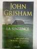 La sentence. Grisham John  Defert Dominique