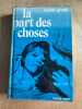 La part des choses. Benoite Groult