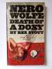 Death of a Doxy by Rex Stout. Nero Wolf