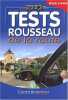 Tests Rousseau De La Route. Collectif