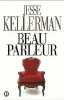 Beau parleur. Jesse Kellerman