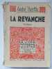 La revanche. Andre Therive