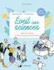 Eveil aux sciences: Jeux lumineux et expériences sensorielles. Thiriot Elsa  Gouel Oreli