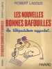 Les nouvelles bonnes bafouilles - Les téléspectateurs rapportent. LASSUS ROBERT