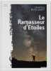 Le Ramasseur d'Etoiles. Ryelandt Martin