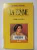 REY/LA FEMME (Ancienne Edition). Rey Pierre-Louis