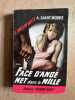 Face d'ange met dans le mille. A. SAINT MOORE