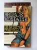 Gérard de Villiers présente Brigade mondaine n° 1 Le monstre d'Orgeval. Gérard De Villiers Brice Michel