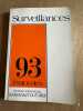 Surveillances 93 protocoles. 