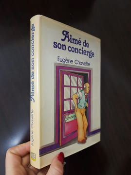 Aimé de son concierge (Club pour vous Hachette). CHAVETTE EUGENE