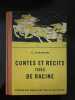 Contes et récints de Racine. G. Chandon