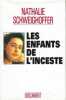 Les enfants de l'inceste. Nathalie Schweighoffer   Patricia Gandin