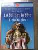 La belle et la bete + L'oiseau bleu: Suivi de L'oiseau bleu. Leprince de Beaumont Jeanne-Marie