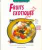 Fruits exotiques. Wolter Annette