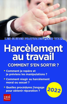 Harcèlement au travail 2022: Comment s'en sortir. Gava Marie-José