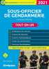 Sous-officier de gendarmerie - Concours interne: Tout-en-un 2021. Brunel Laurence  Dalens Marc