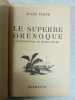 Le superbe or&eacute;noque. Jules Verne