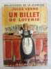 Un billet de loterie. Jules Verne
