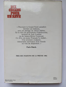 Dix Chiens Pour Un Reve. François Varigas