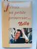 J'étais sa petite princesse. Nelly