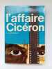 L'affaire Cicéron. 