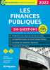 Les finances publiques - 200 questions: 2022. Kerambrun Jérôme  Pasquet Jean-Marc