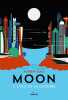 Moon Tome 02: L'exil de la colombe. Bao Karen  Pingault Emmanuelle