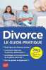 Divorce - Le guide pratique. Emmanuèle Vallas-Lenerz