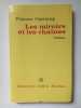 Les miroirs et les chaînes. Francis Garnung