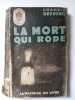 La Mort Qui Rode. Francis Beeding